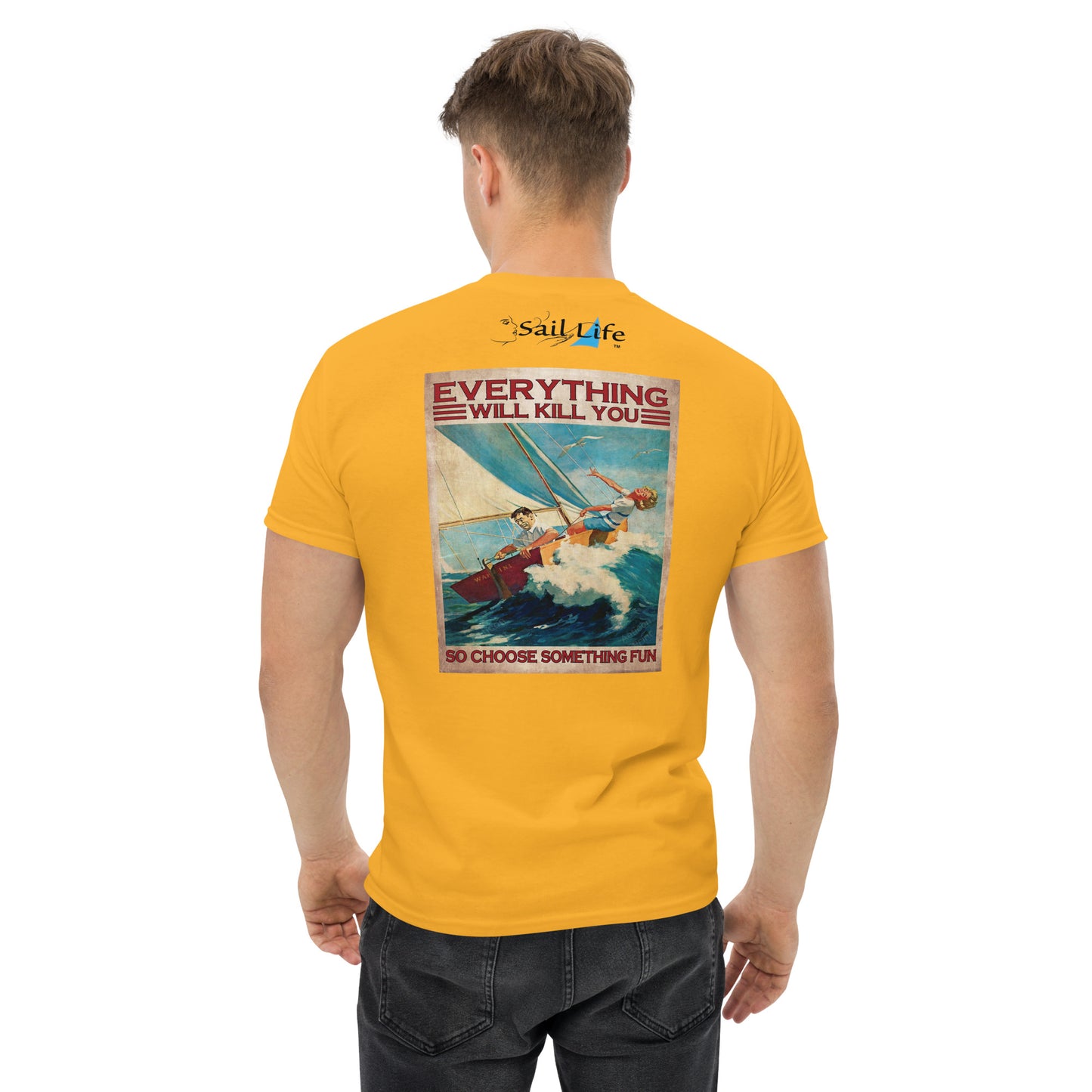 Everything Will Kill You-B | Men's Classic Tee - G5K