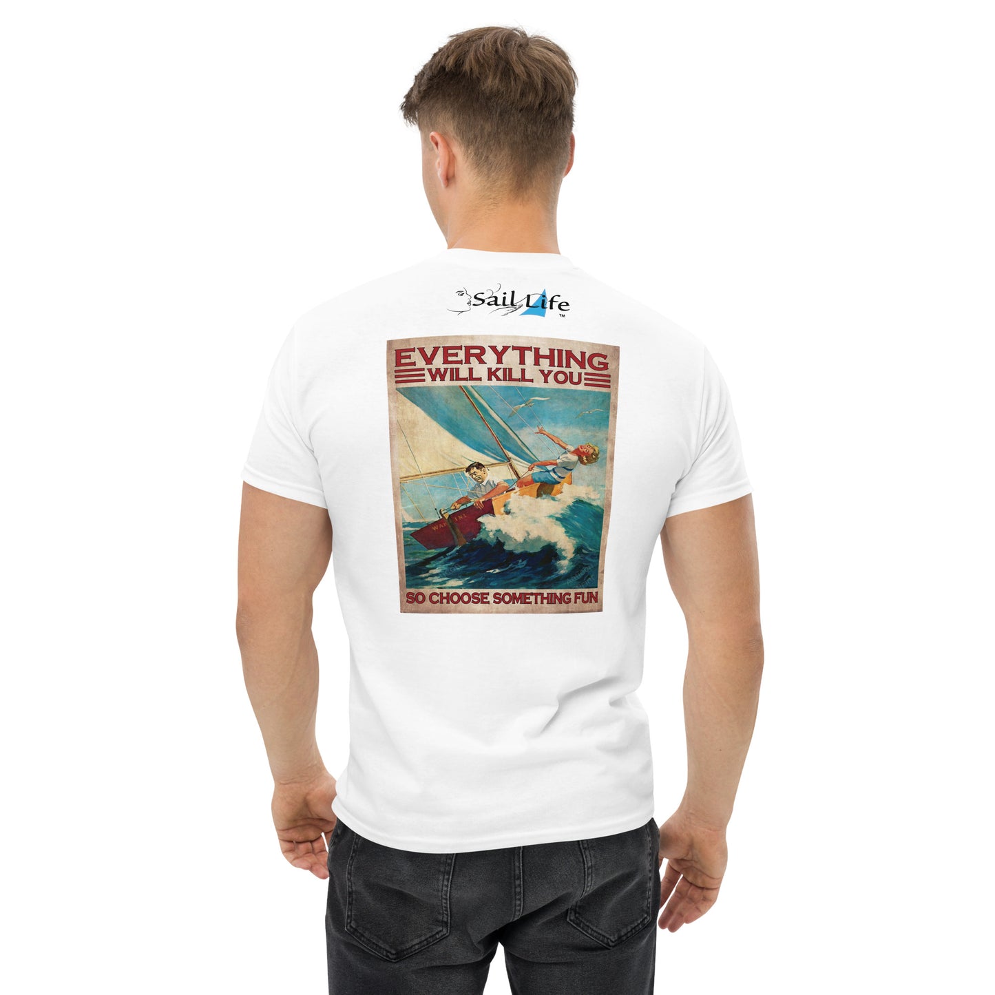 Everything Will Kill You-B | Men's Classic Tee - G5K