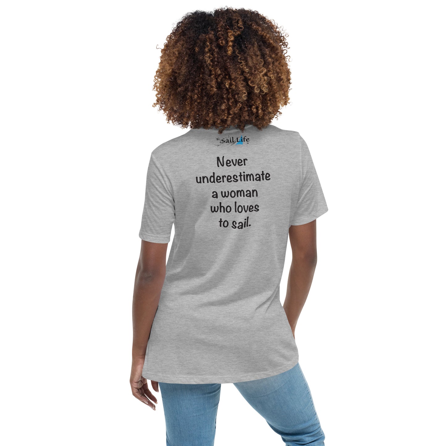 Never Underestimate-B | Women's Relaxed T-Shirt