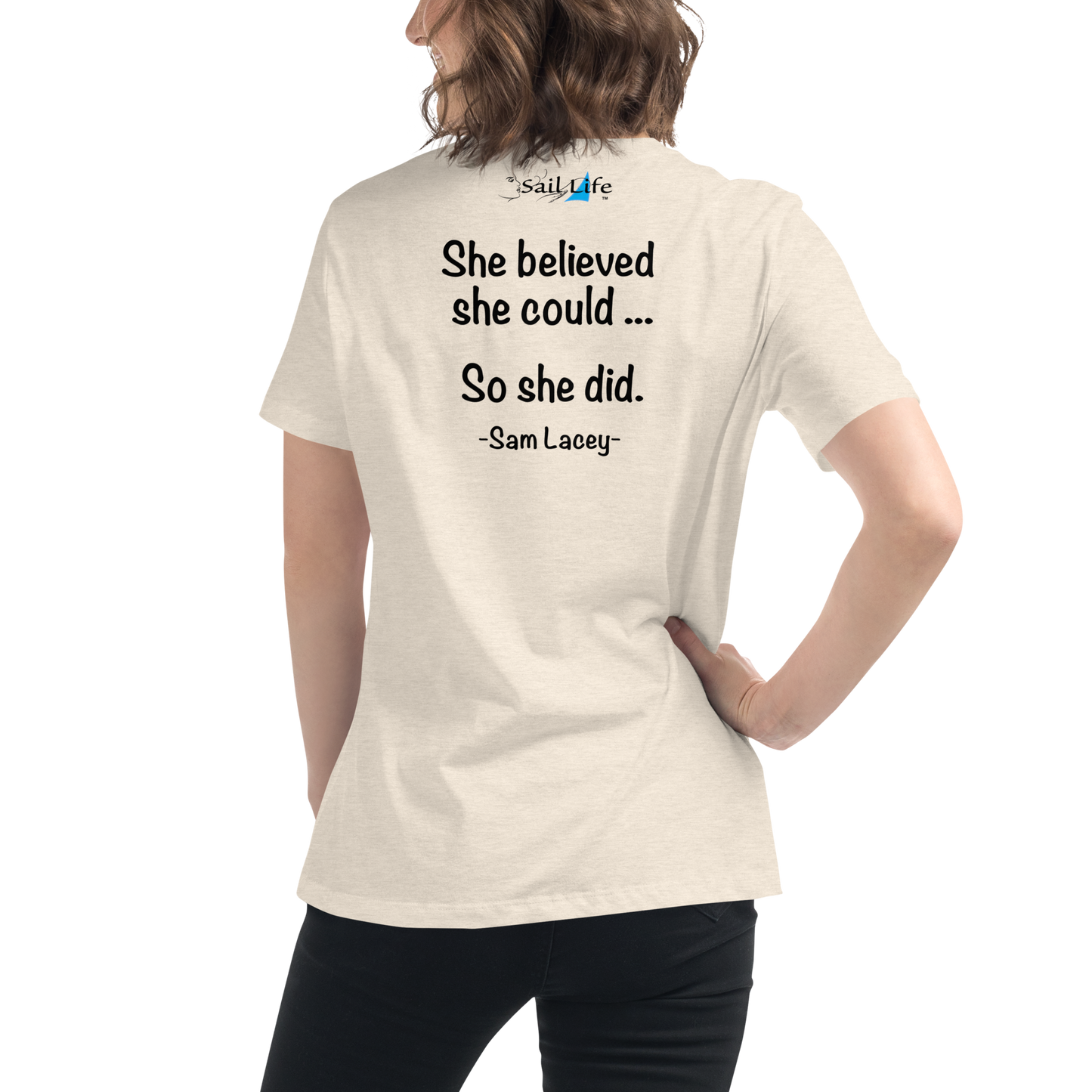 She Believed-B | Women's Relaxed T-Shirt